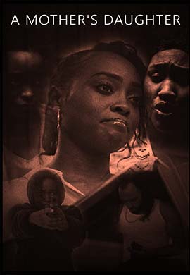 A MOTHER\'S DAUGHTER