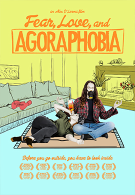 FEAR, LOVE AND AGORAPHOBIA