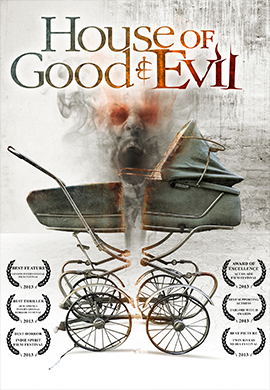 HOUSE OF GOOD AND EVIL HOUSE