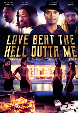 LOVE BEAT THE HELL OUTTA ME